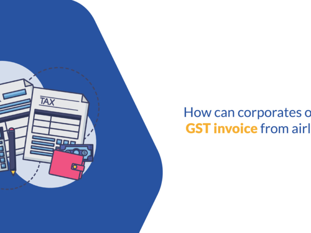 Two calculations banner image for the blog - How can corporates obtain GST invoices from airlines?